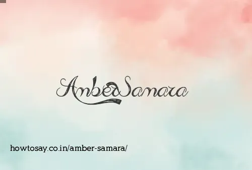 Amber Samara