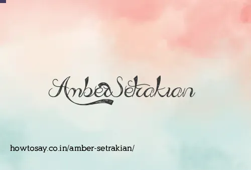 Amber Setrakian