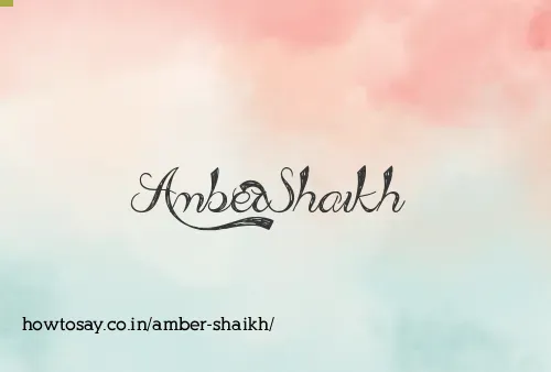 Amber Shaikh