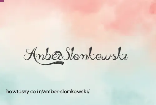 Amber Slomkowski