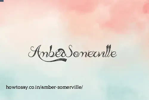 Amber Somerville
