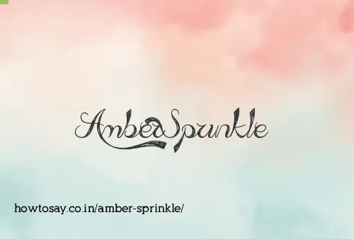Amber Sprinkle