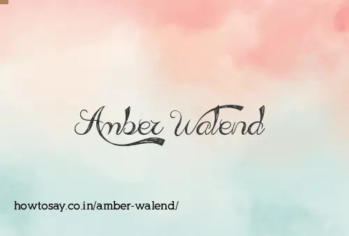 Amber Walend