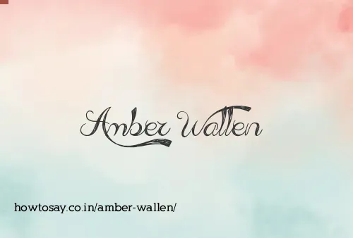 Amber Wallen