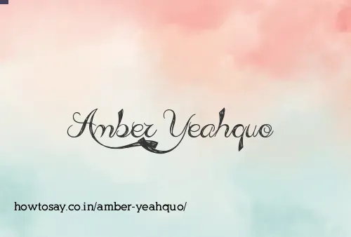 Amber Yeahquo