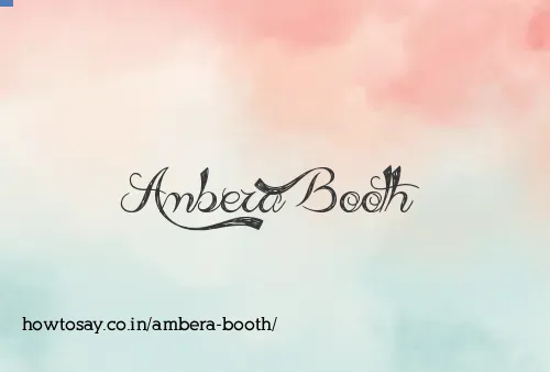 Ambera Booth