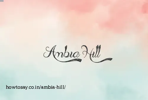 Ambia Hill