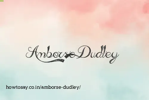 Amborse Dudley