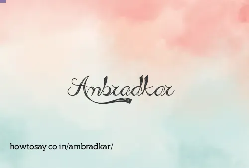 Ambradkar