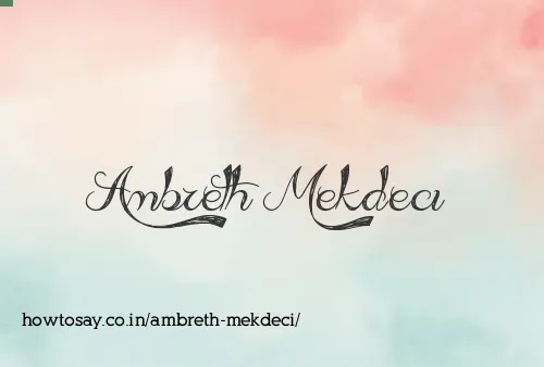 Ambreth Mekdeci