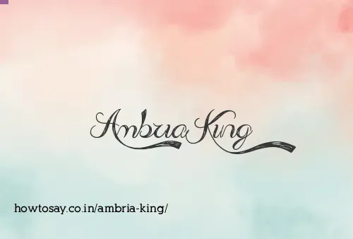 Ambria King