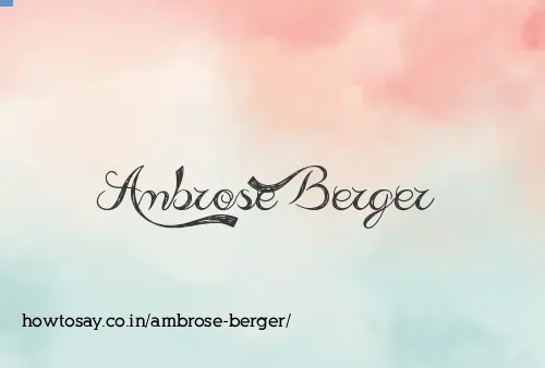 Ambrose Berger