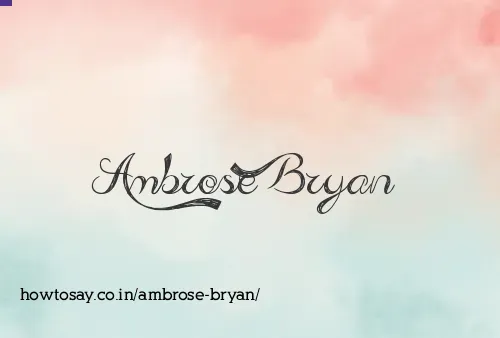 Ambrose Bryan