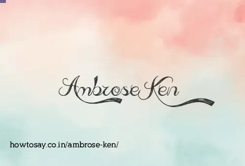 Ambrose Ken