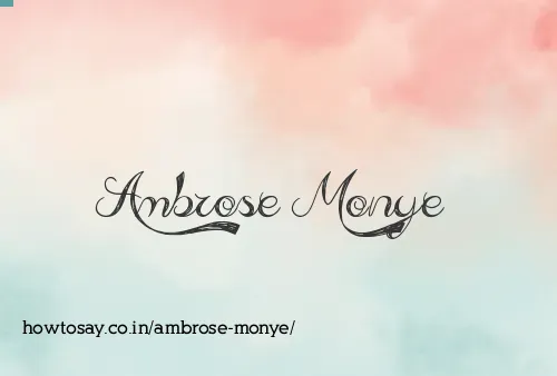 Ambrose Monye