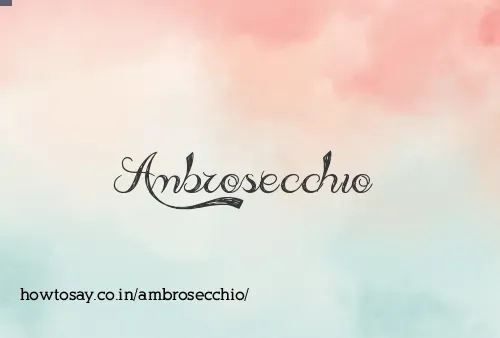 Ambrosecchio