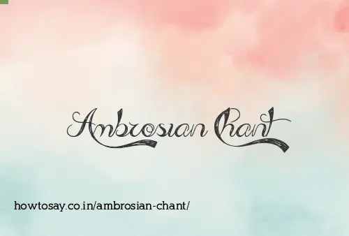 Ambrosian Chant