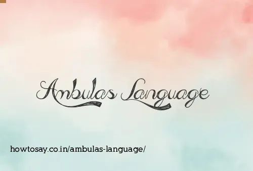 Ambulas Language