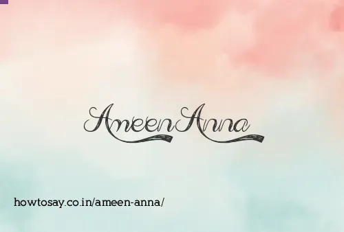 Ameen Anna