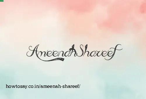Ameenah Shareef