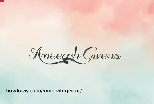 Ameerah Givens