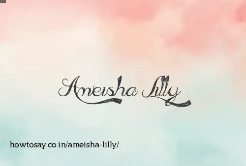 Ameisha Lilly