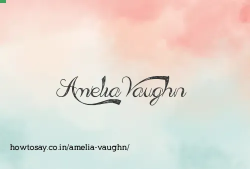 Amelia Vaughn