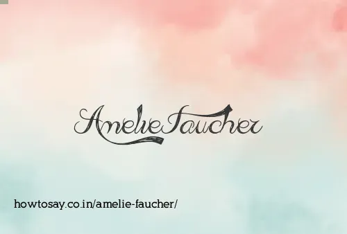 Amelie Faucher