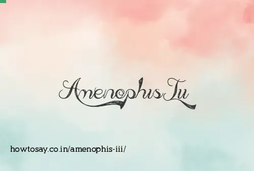 Amenophis Iii