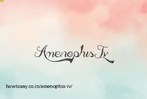 Amenophis Iv