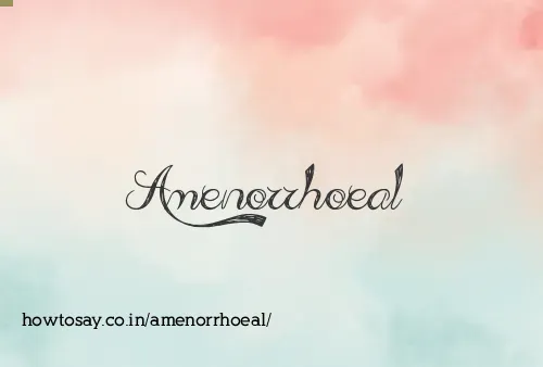 Amenorrhoeal