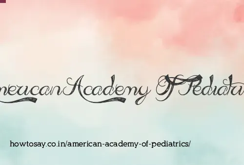 American Academy Of Pediatrics