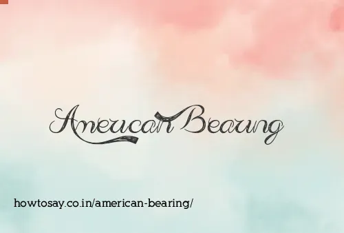 American Bearing
