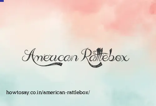 American Rattlebox