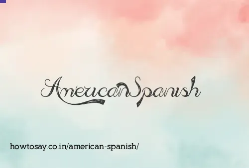 American Spanish