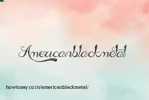 Americanblackmetal