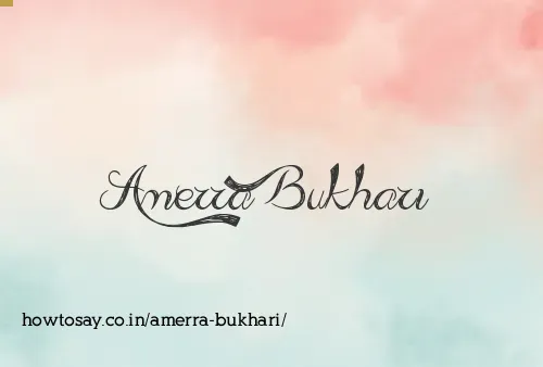 Amerra Bukhari