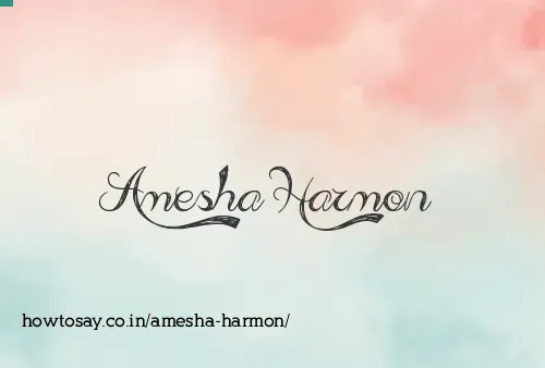 Amesha Harmon
