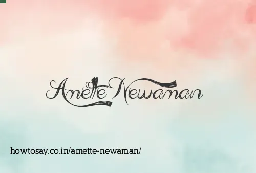 Amette Newaman
