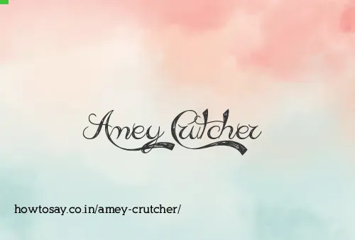 Amey Crutcher