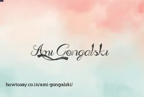 Ami Gongalski