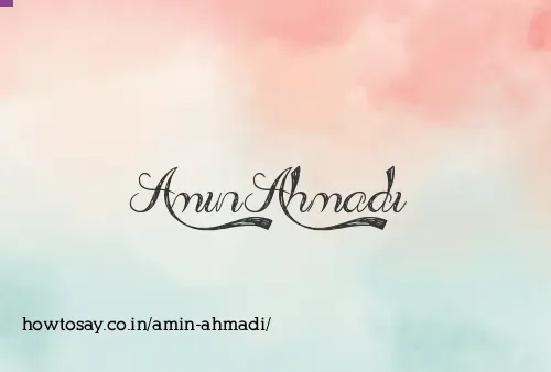 Amin Ahmadi