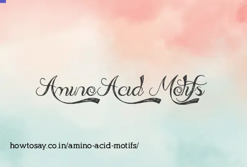 Amino Acid Motifs