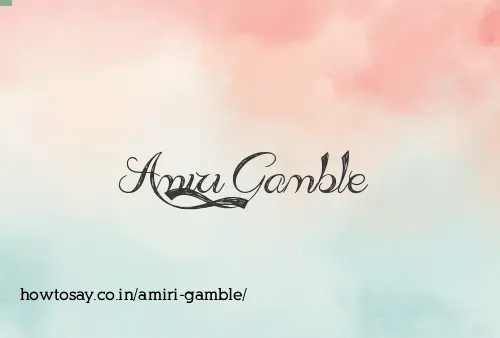 Amiri Gamble