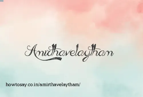Amirthavelaytham