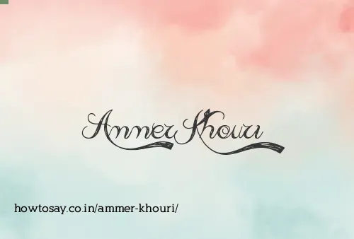 Ammer Khouri