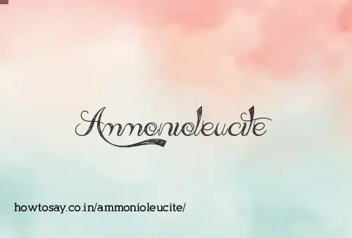 Ammonioleucite