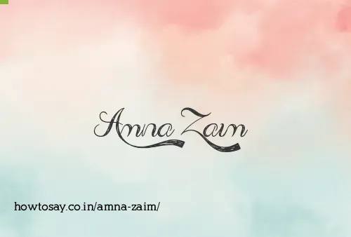 Amna Zaim
