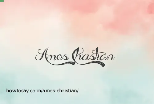 Amos Christian