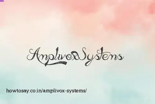 Amplivox Systems
